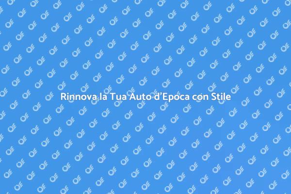 Rinnova la Carrozzeria della Tua Auto