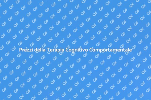 Quanto Costa la Terapia Cognitivo Comportamentale?