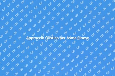 Medicina Cinese e Asma: Guida Olistica