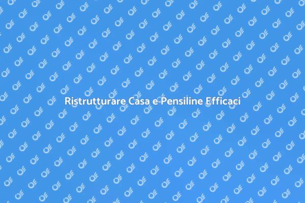 Ristrutturazione e Pensiline: Scopri di più