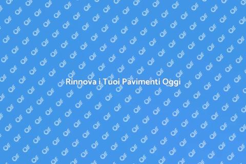 Pulizia Pavimenti: Rinnova i Tuoi Spazi