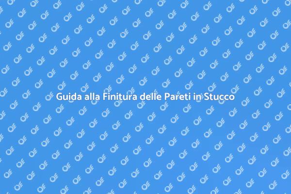 Trasforma le Tue Pareti con lo Stucco