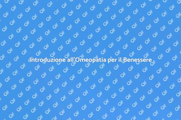 Omeopatia: Un Viaggio Verso il Benessere