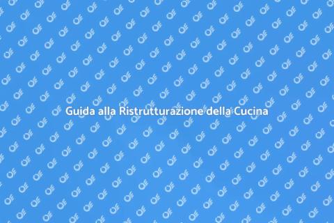 Rimodellare la Tua Cucina Facile