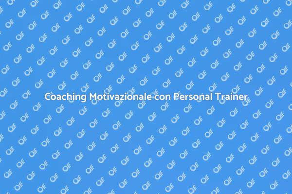 Trova la Motivazione con un Trainer
