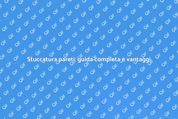 Stuccatura: il segreto per interni perfetti