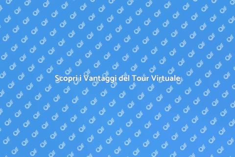 Tour Virtuale: Esplora il Futuro