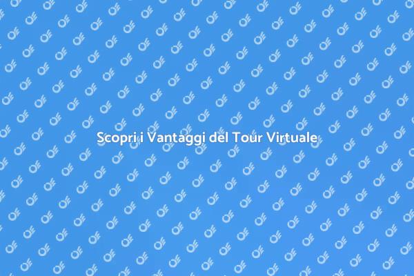 Esplora il Mondo con Tour Virtuali