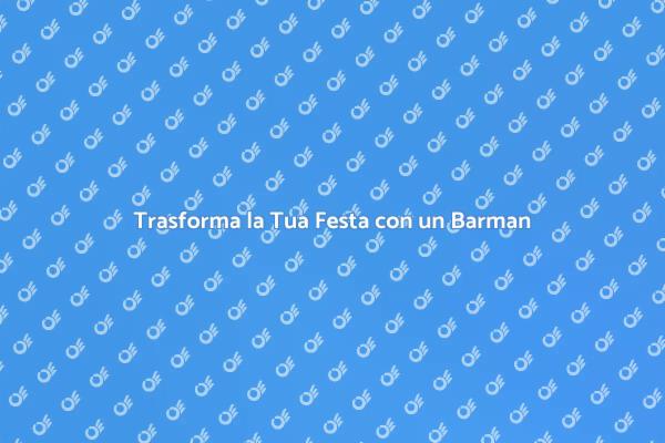 Un Barman a Domicilio per Ogni Occasione