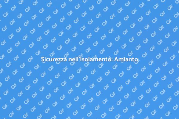 Bonifica Sicura dell'Amianto