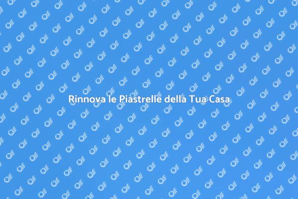 Ristrutturazione: Riparazione Piastrelle