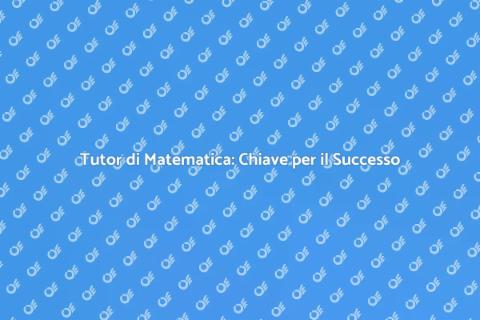 Insegnante di Matematica per Successo