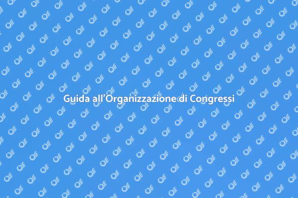 Pianifica il Tuo Congresso Perfetto