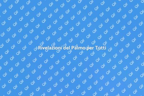 Lettura del Palmo: Scopri Te Stesso
