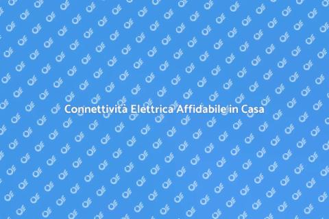 Impianto Elettrico Internet Affidabile