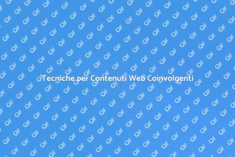 Scrivere Contenuti Web Efficaci