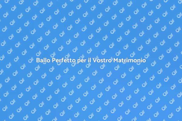 Il Ballo degli Sposi: Un Momento Unico