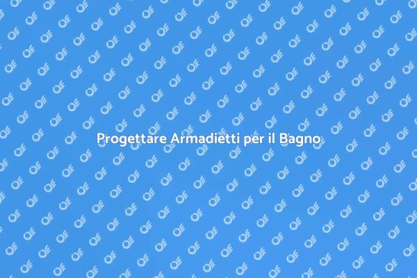 Armadietti per un Bagno Ordinato