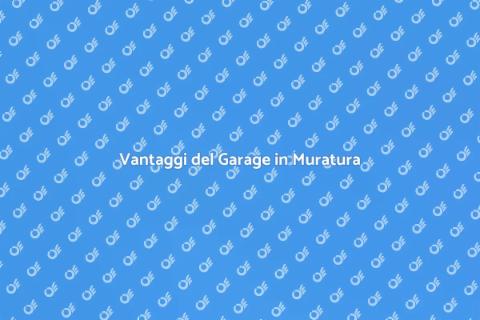 Garage in Muratura: Scelta Ideale