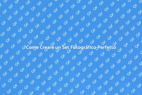 L'Arte di Creare un Set Fotografico