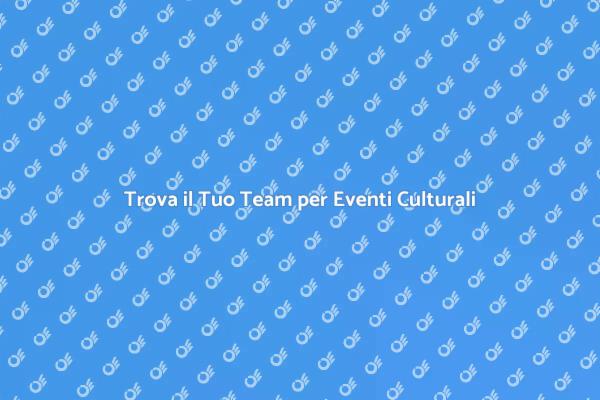 L'Arte di Organizzare Eventi Culturali