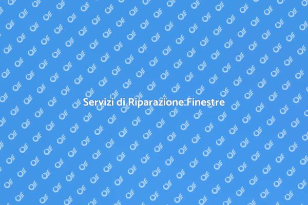 Riparazione Finestre: Perché è Fondamentale