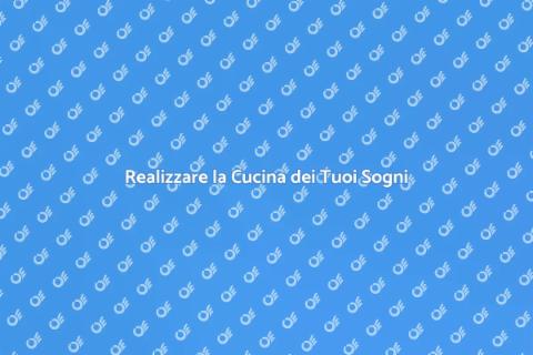 Progettare una Nuova Cucina