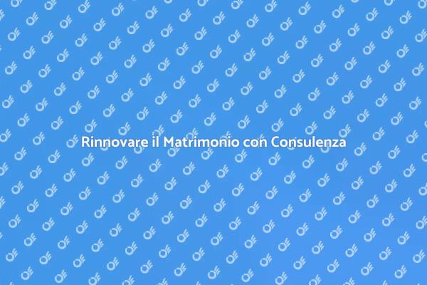 Scopri la Consulenza Matrimoniale
