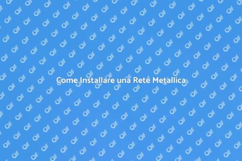Rete Metallica di Protezione: Guida