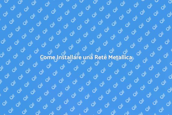 Sicurezza con Rete Metallica