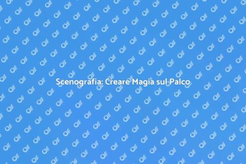 Progettazione per Scenografi Creativi