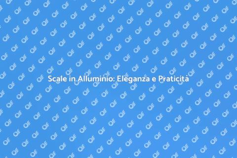 Scala di Alluminio: Design e Funzionalità