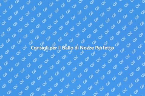 Prepararsi per il Ballo di Nozze