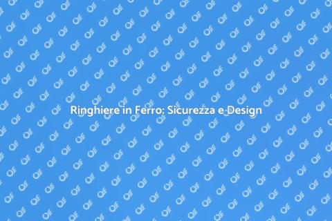 Ringhiere in Ferro per Esterni