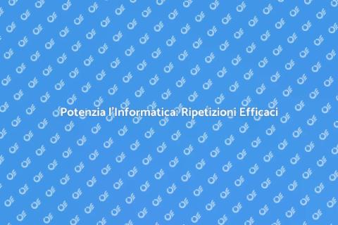Ripetizioni Informatica per Superiori