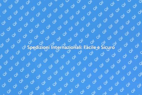 Trasporto Internazionale Sicuro e Veloce