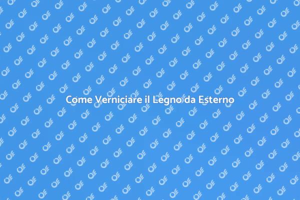 Rinnova il Tuo Legno da Esterno