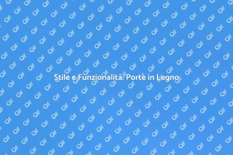 Porta Interna in Legno: Stile Unico