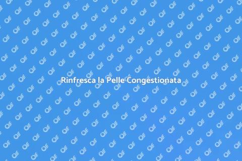 Trattamento Viso per Pelle Congestionata