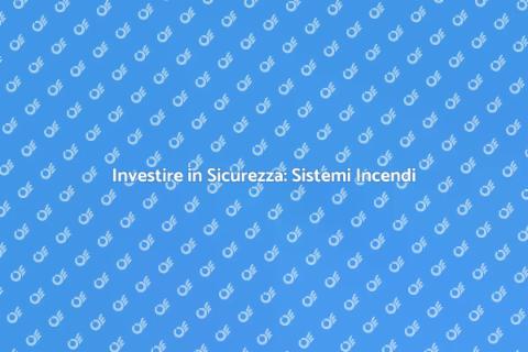 Progettazione Sistema Spegnimento Incendi