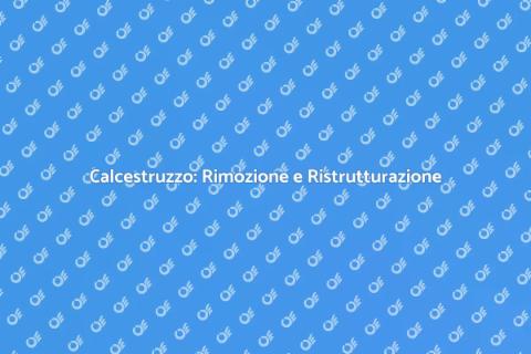 Rimozione Calcestruzzo nell'Edilizia
