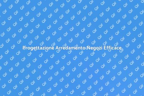 Arredamento per Negozi: Crea Atmosfera