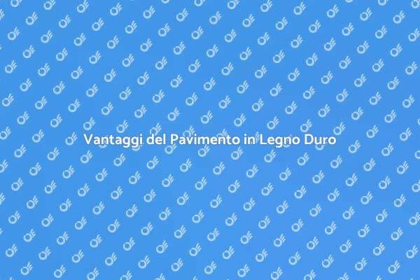 Pavimenti in Legno Duro: Stile e Funzionalità