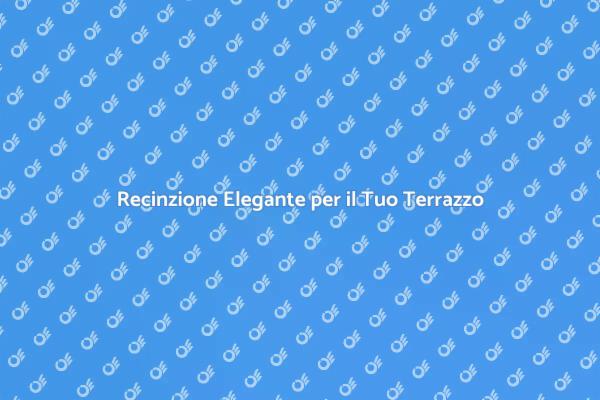 Recinzioni in Ferro: Sicurezza e Stile