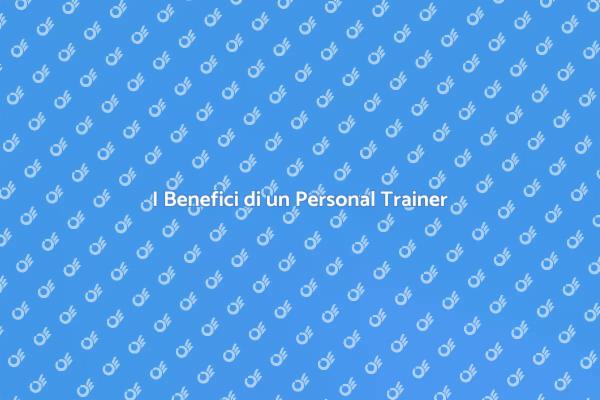 Perché Scegliere un Personal Trainer?