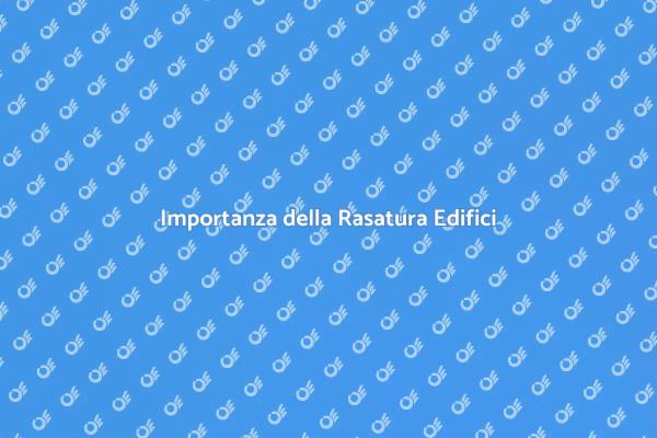 Ristrutturazione e Rasatura Edifici