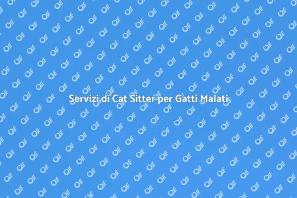 Cat Sitter: Salute e Benessere per Gatti