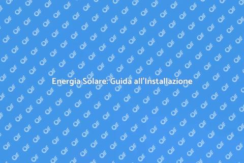 Impianto Fotovoltaico: Sostenibilità e Risparmio