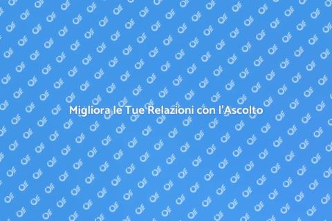 Ascolto Attivo: Consulenza Psicologica