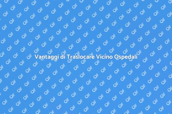 Traslocare per Maggiore Sicurezza Sanitaria
